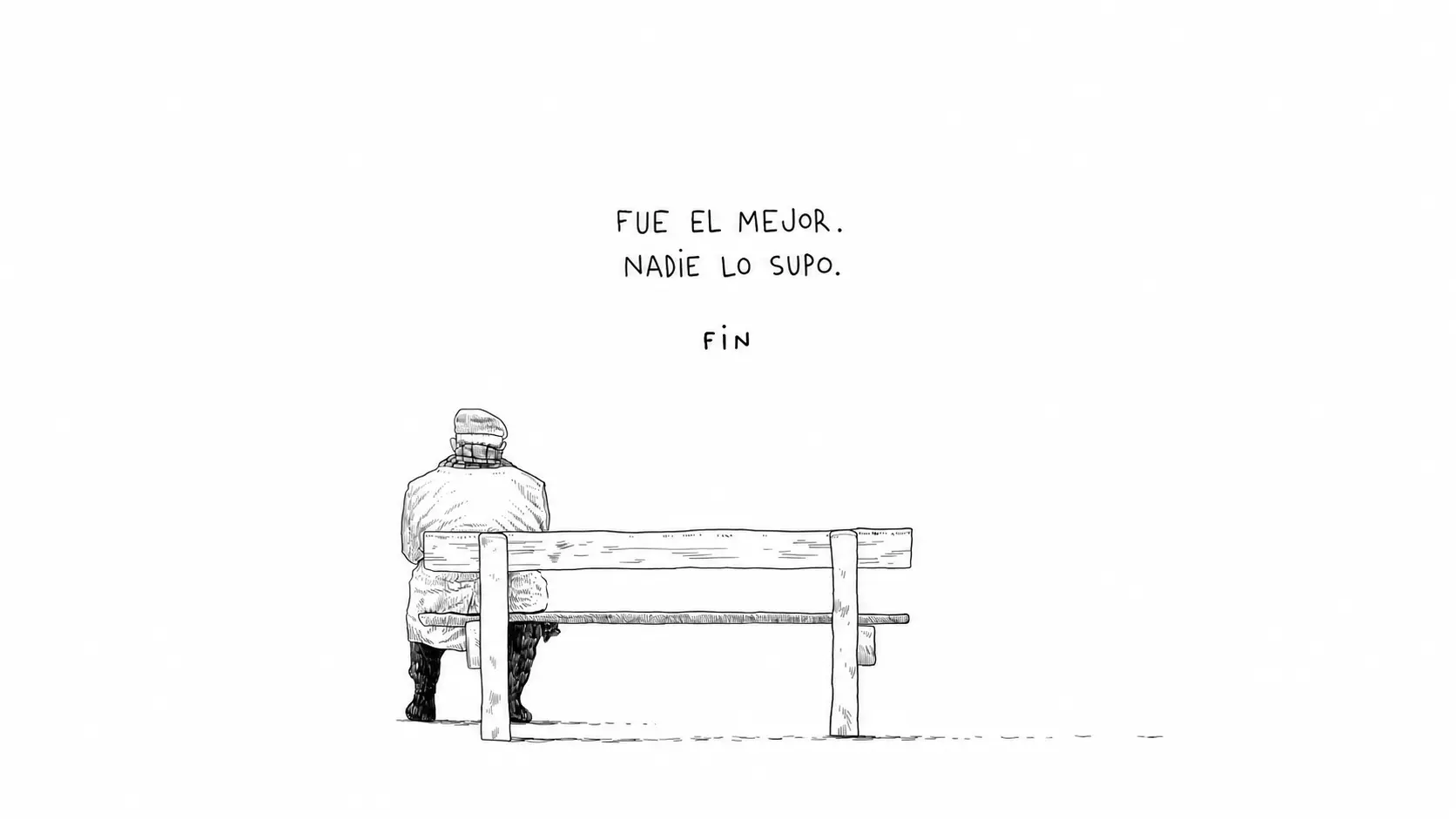 Ángel Monroy García - Fue el mejor. Nadie lo supo.